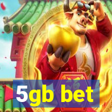 5gb bet